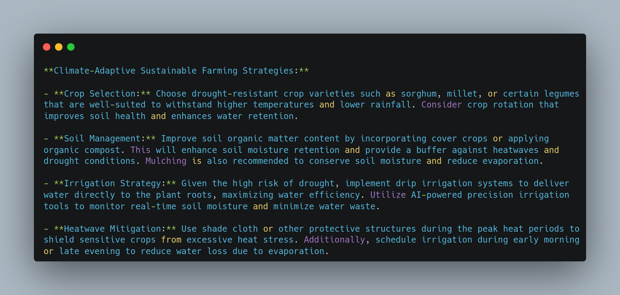 A screenshot displaying text on Climate-Adaptive Sustainable Farming Strategies. It includes points on crop selection, soil management, irrigation strategy, and heatwave mitigation. The text emphasizes choosing drought-resistant crops, using organic compost, implementing drip irrigation, and using protective structures for heat stress.