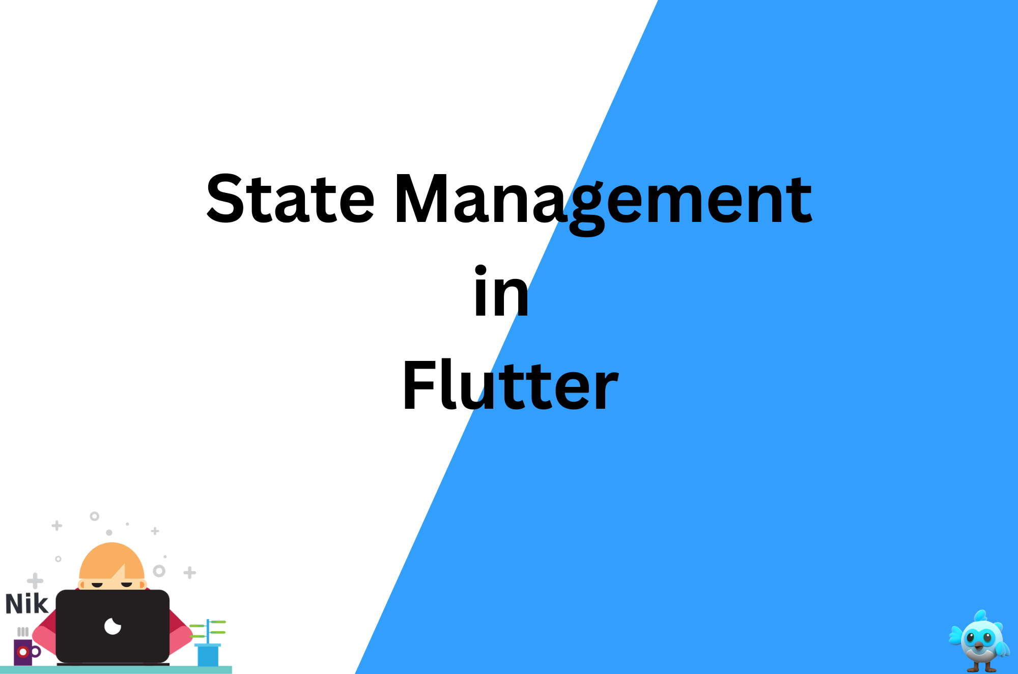 Mastering State Management in Flutter: A Comprehensive Guide