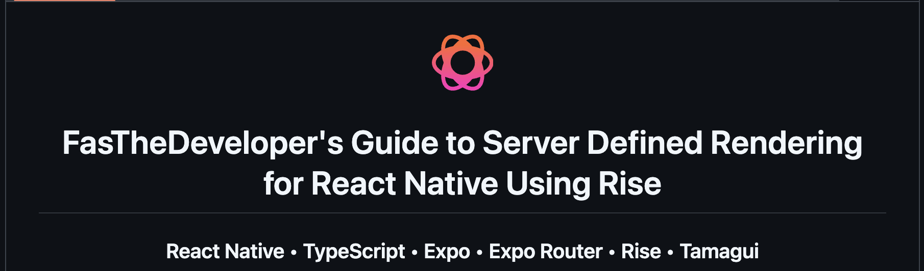 Server Defined Rendering for React Native Using Rise