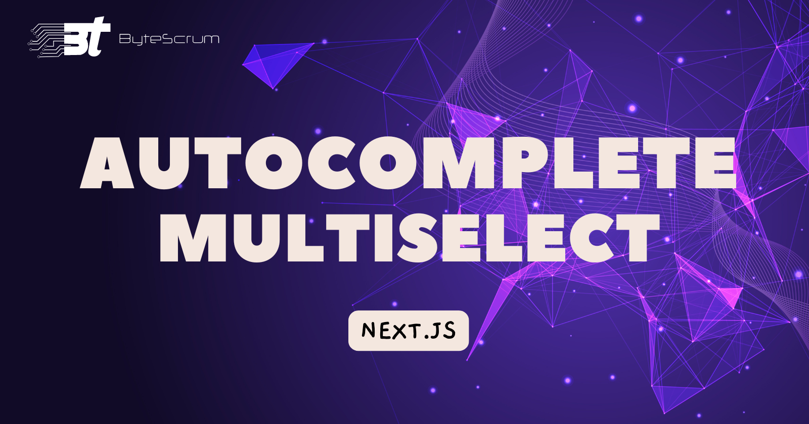 How to Create an Autocomplete Multi-Select Component with Next.js and NextUI