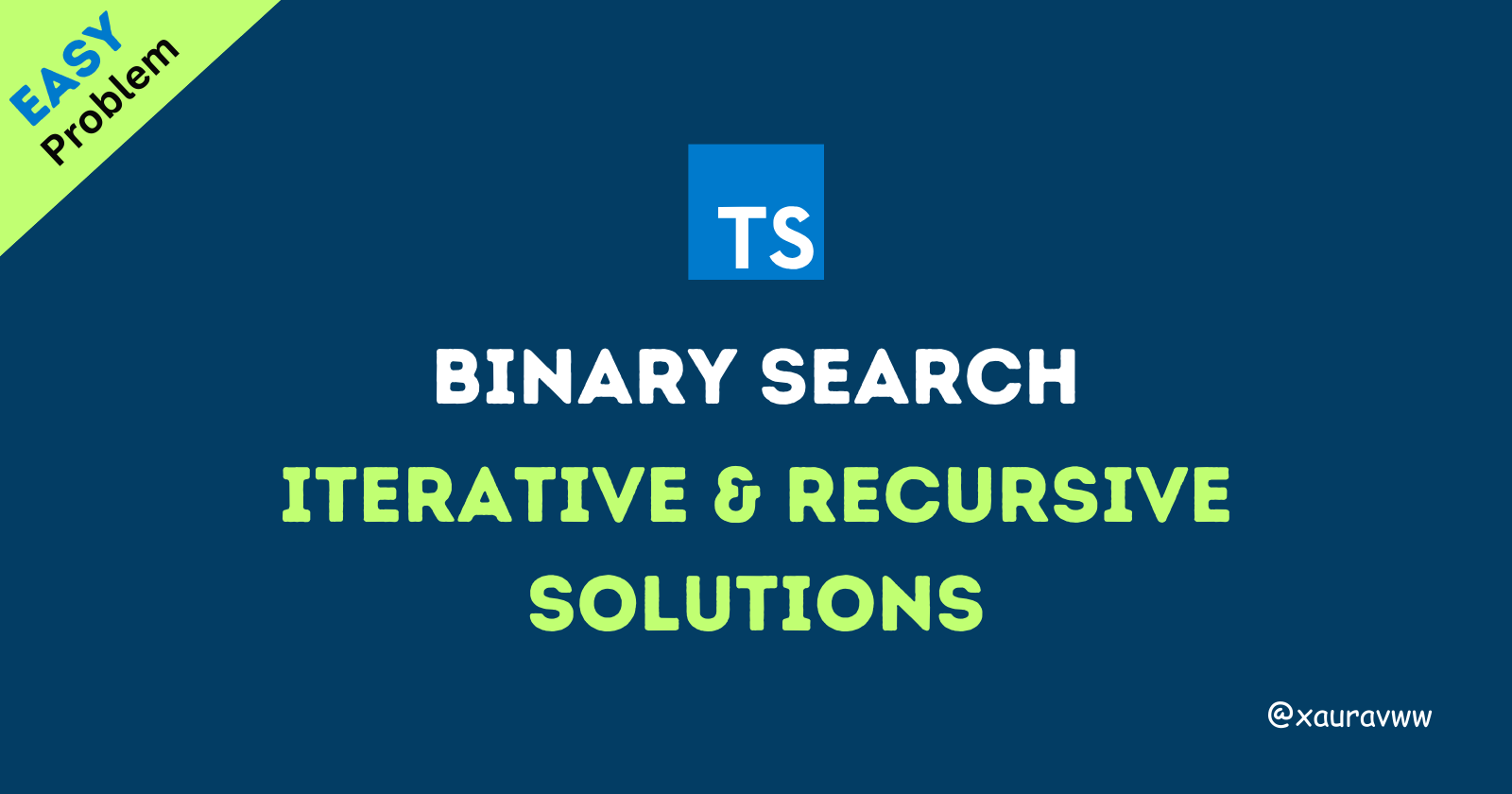 Binary Search Guide: Comparing Recursive and Iterative Methods