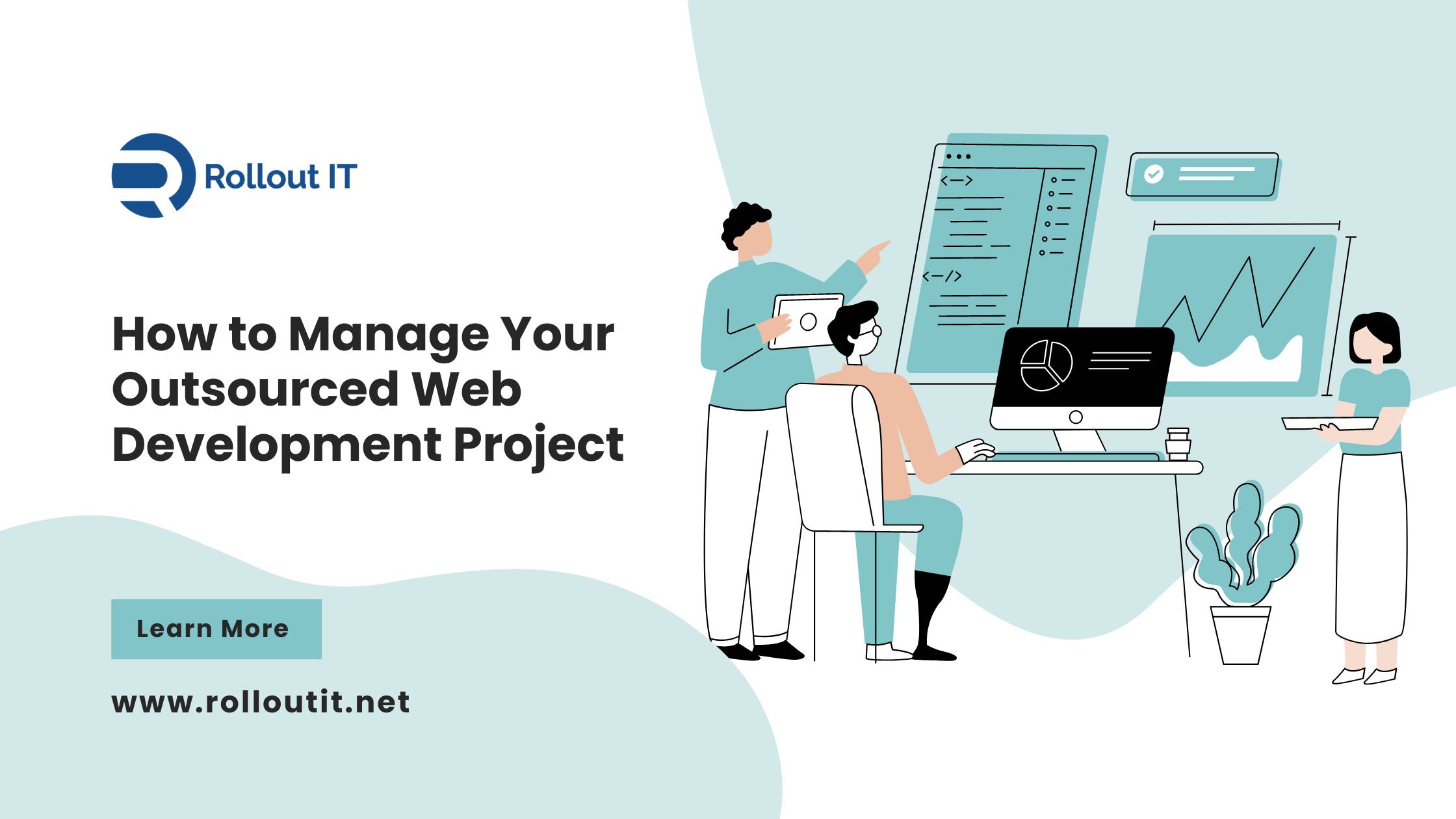 How to Manage Your Outsourced Web Development Project