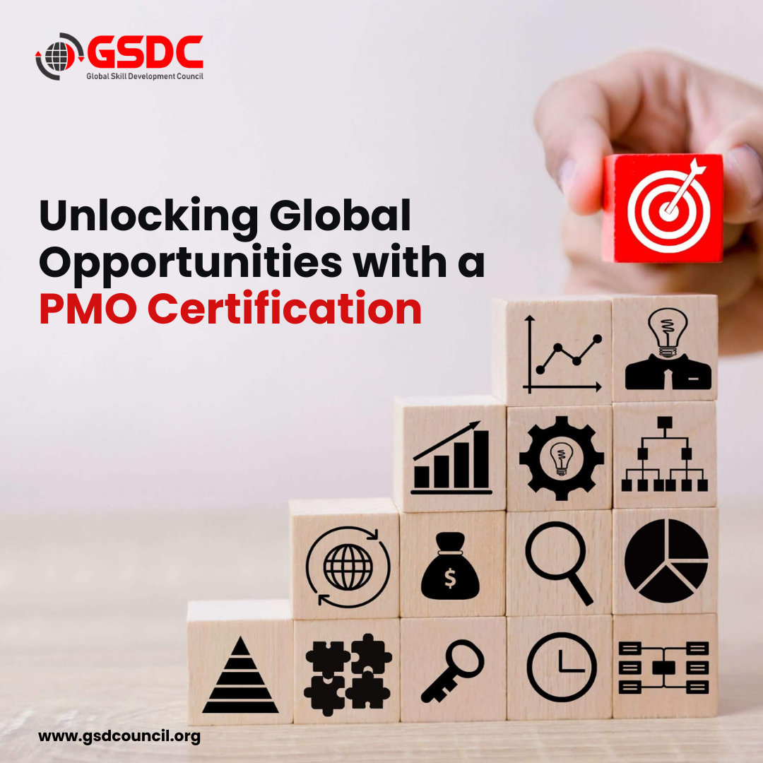 Unlocking Global Opportunities with a PMO Certification