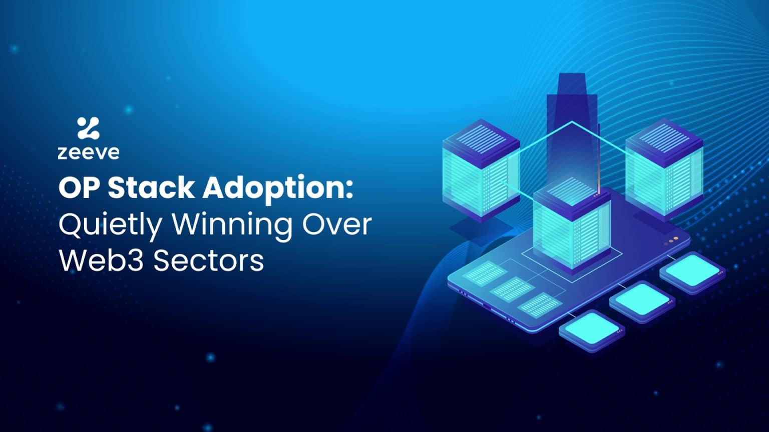 OP Stack Adoption: Quietly Winning Over Web3, All Sectors at a Time