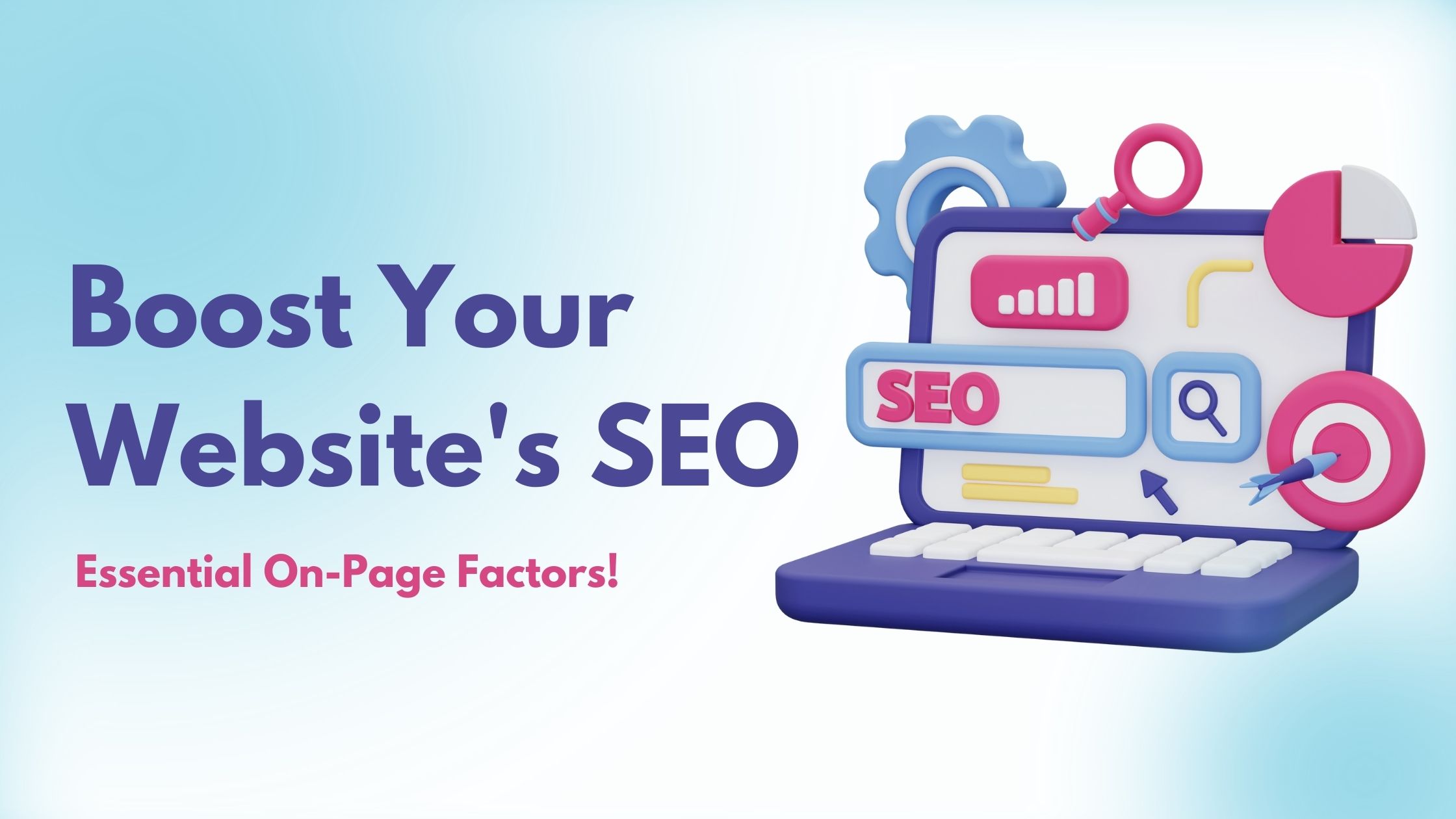 Boost Your Website's SEO: Essential On-Page Factors