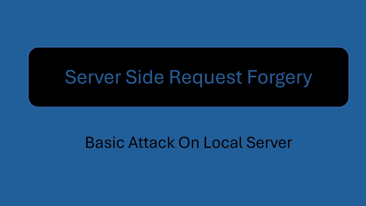 Server Side Request Forgery