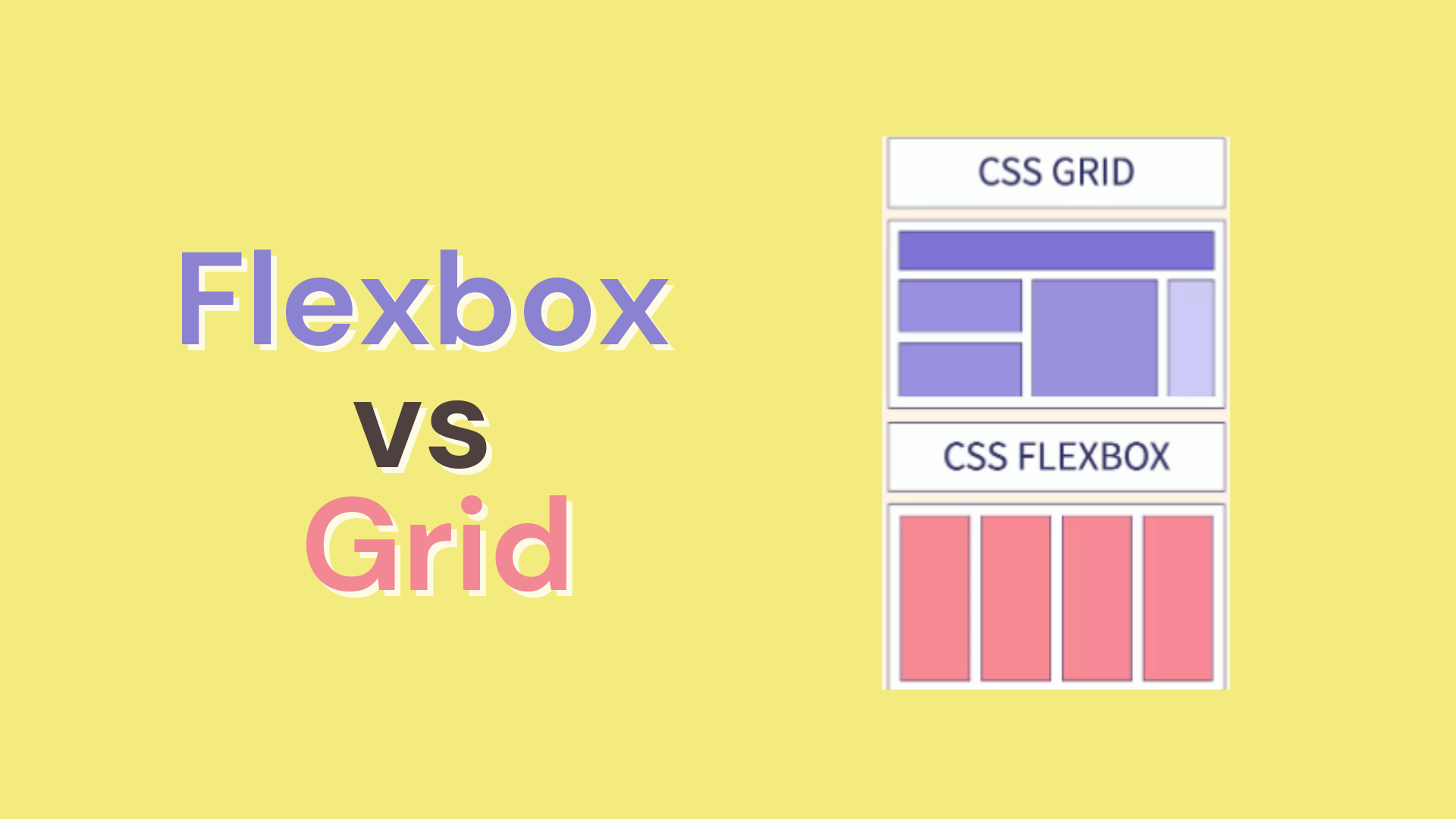 Flexbox vs Grid