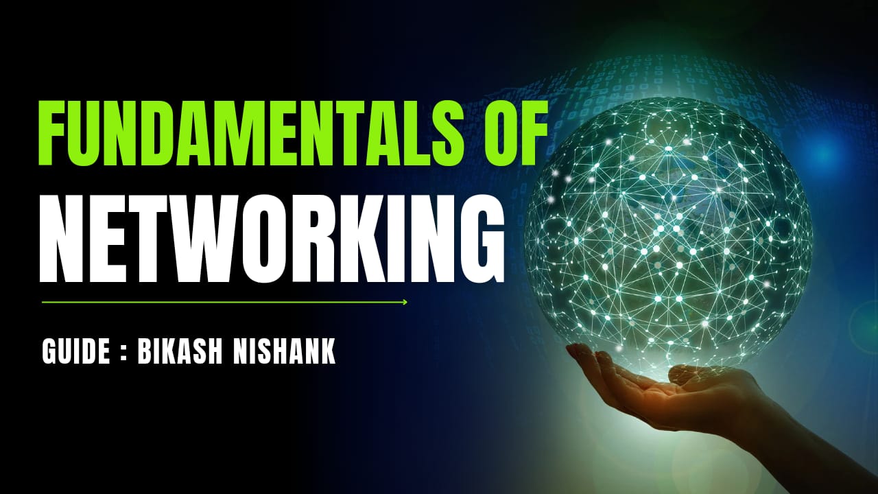 Fundamentals of Networking