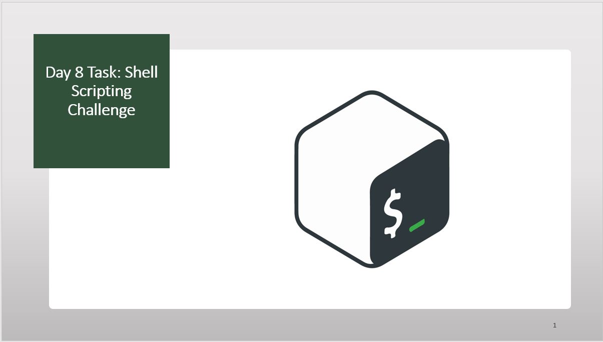 Day 8 Task: Shell Scripting Challenge