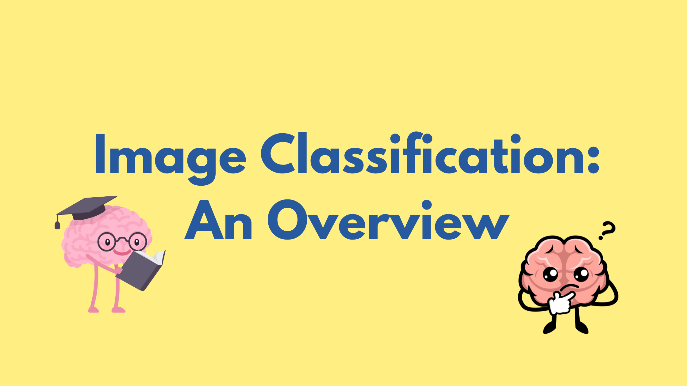 Image Classification: An Overview