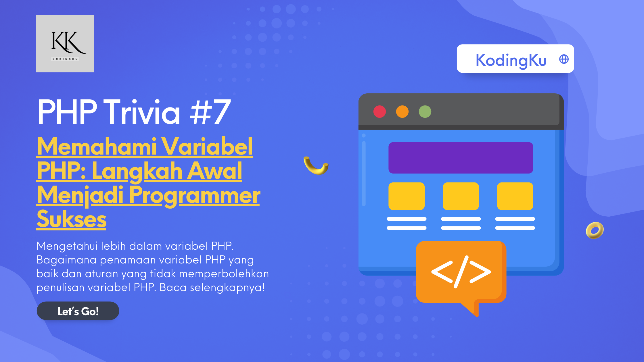 Memahami Variabel PHP: Langkah Awal Menjadi Programmer Sukses