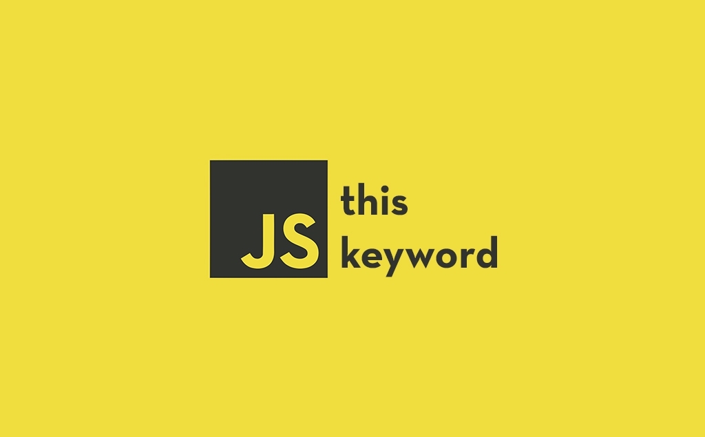 (This) keyword in JS