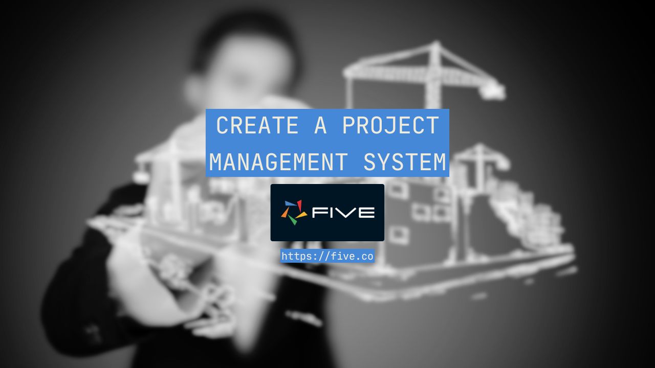 Create a Project Management System In 3 Steps