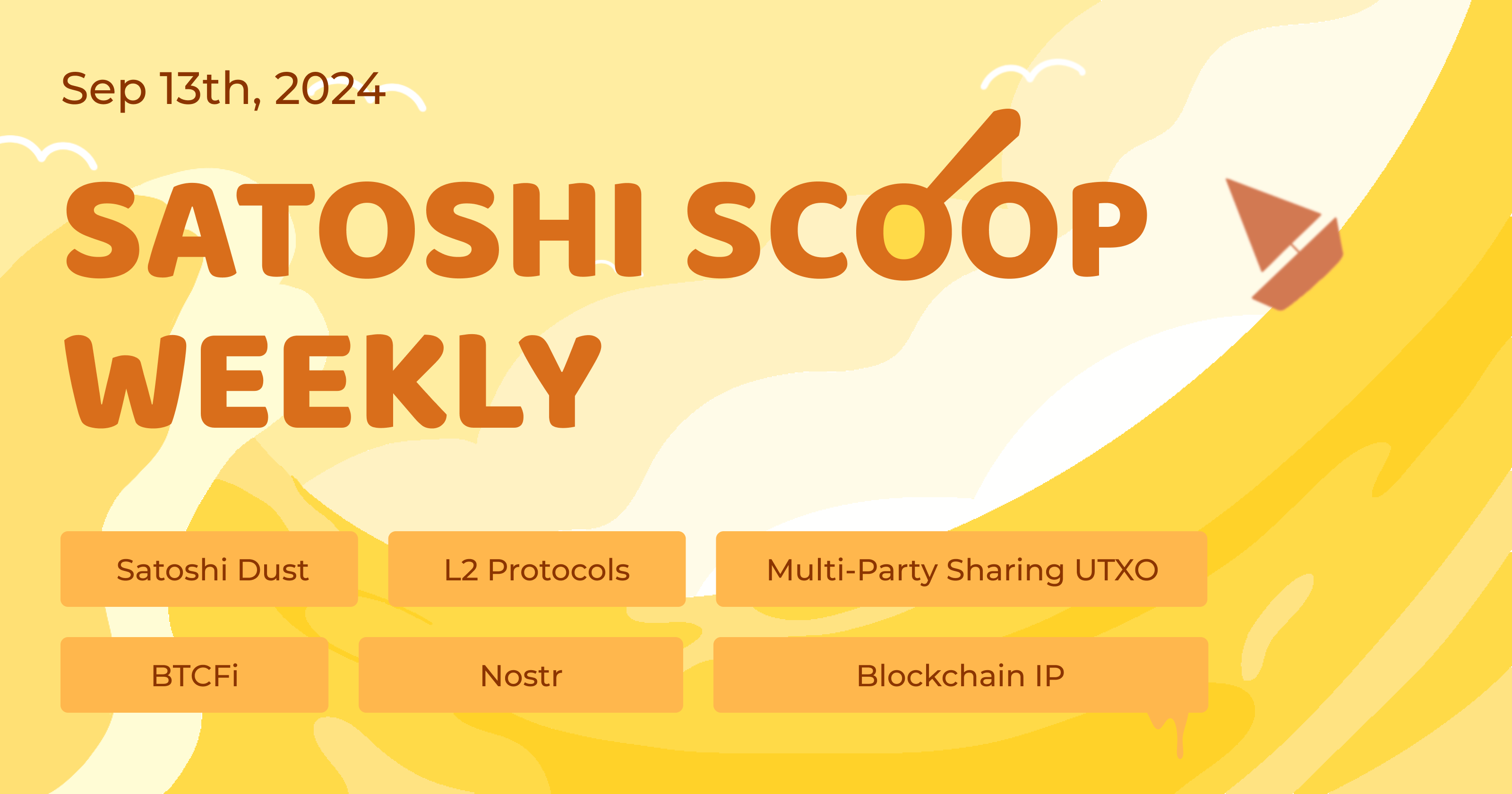 Satoshi Scoop Weekly, 13 Sep 2024