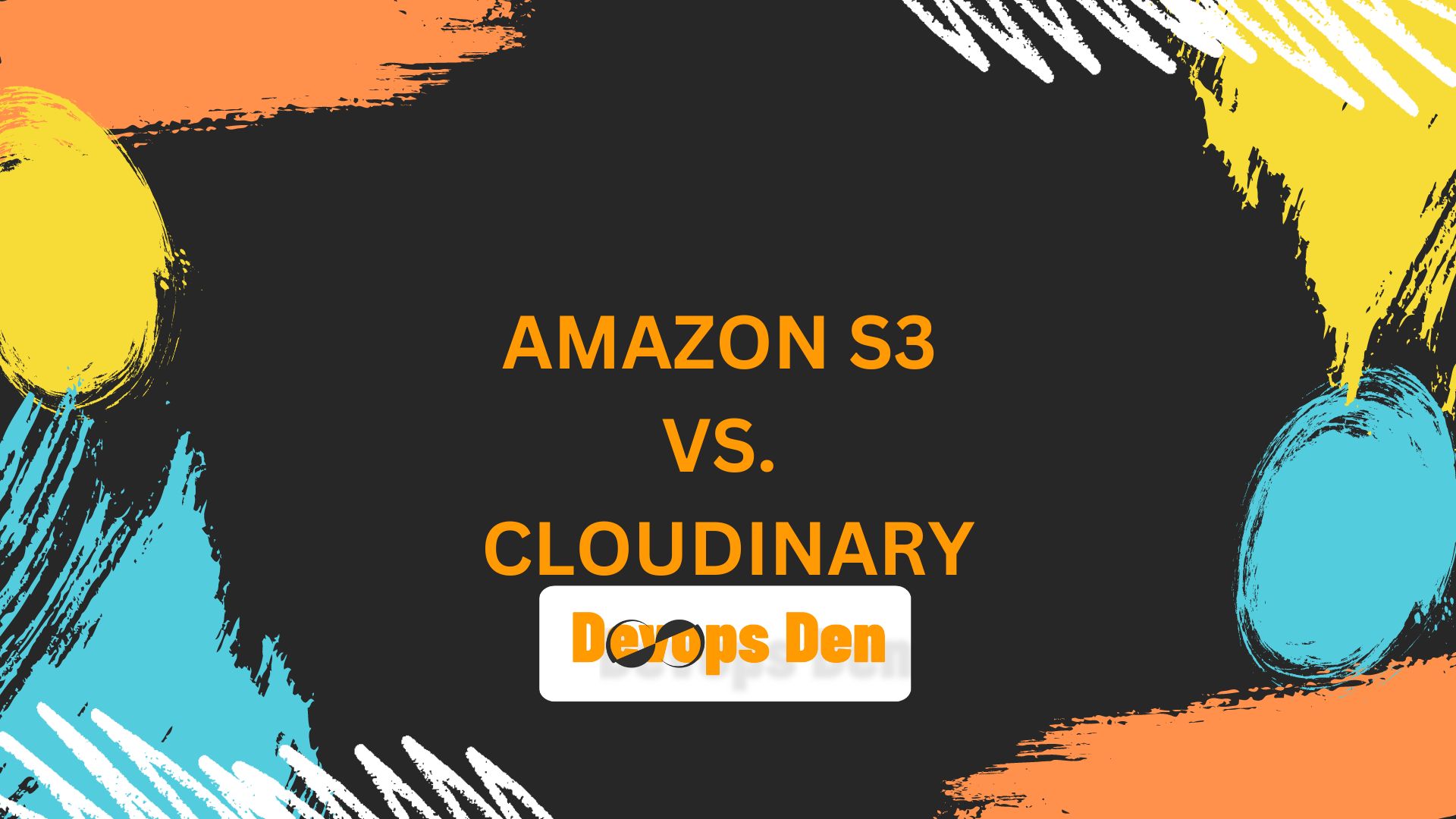 Amazon S3 vs. Cloudinary: Choosing the Right Cloud Storage Solution