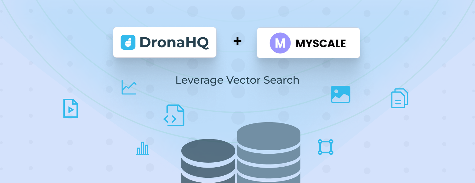 Enhancing Recommendations with Vector Search: Integrating DronaHQ and MyScaleDB