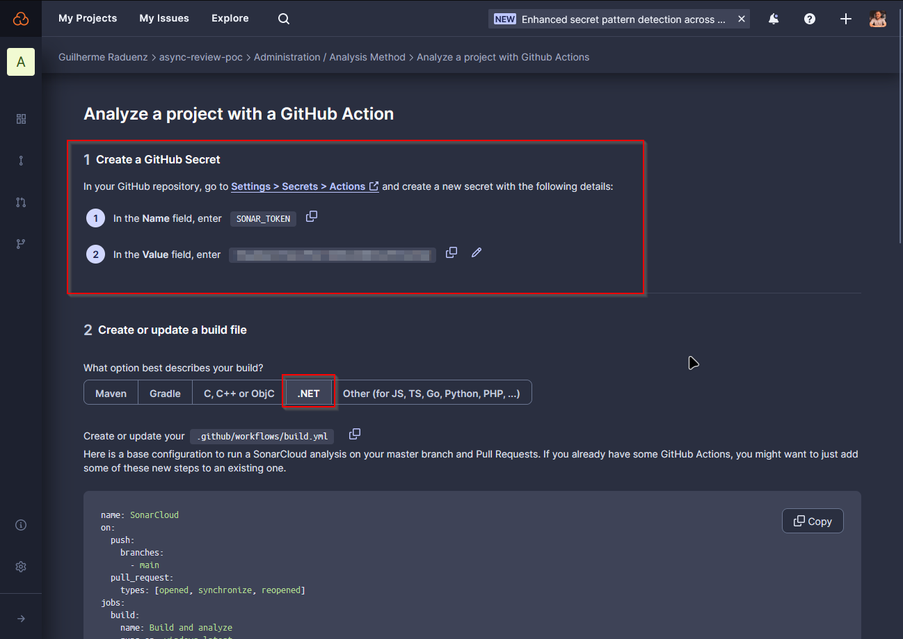 Instructional interface on setting up a GitHub Action to analyze a project. The steps involve creating a GitHub Secret named SONAR_TOKEN and choosing the .NET build option. There's also a code snippet for configuring the workflow.