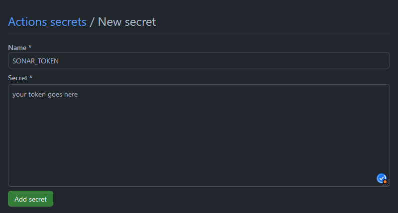 Screenshot of the "New secret" page in GitHub Actions, with fields for "Name" and "Secret" to input the secret token and a button labeled "Add secret."