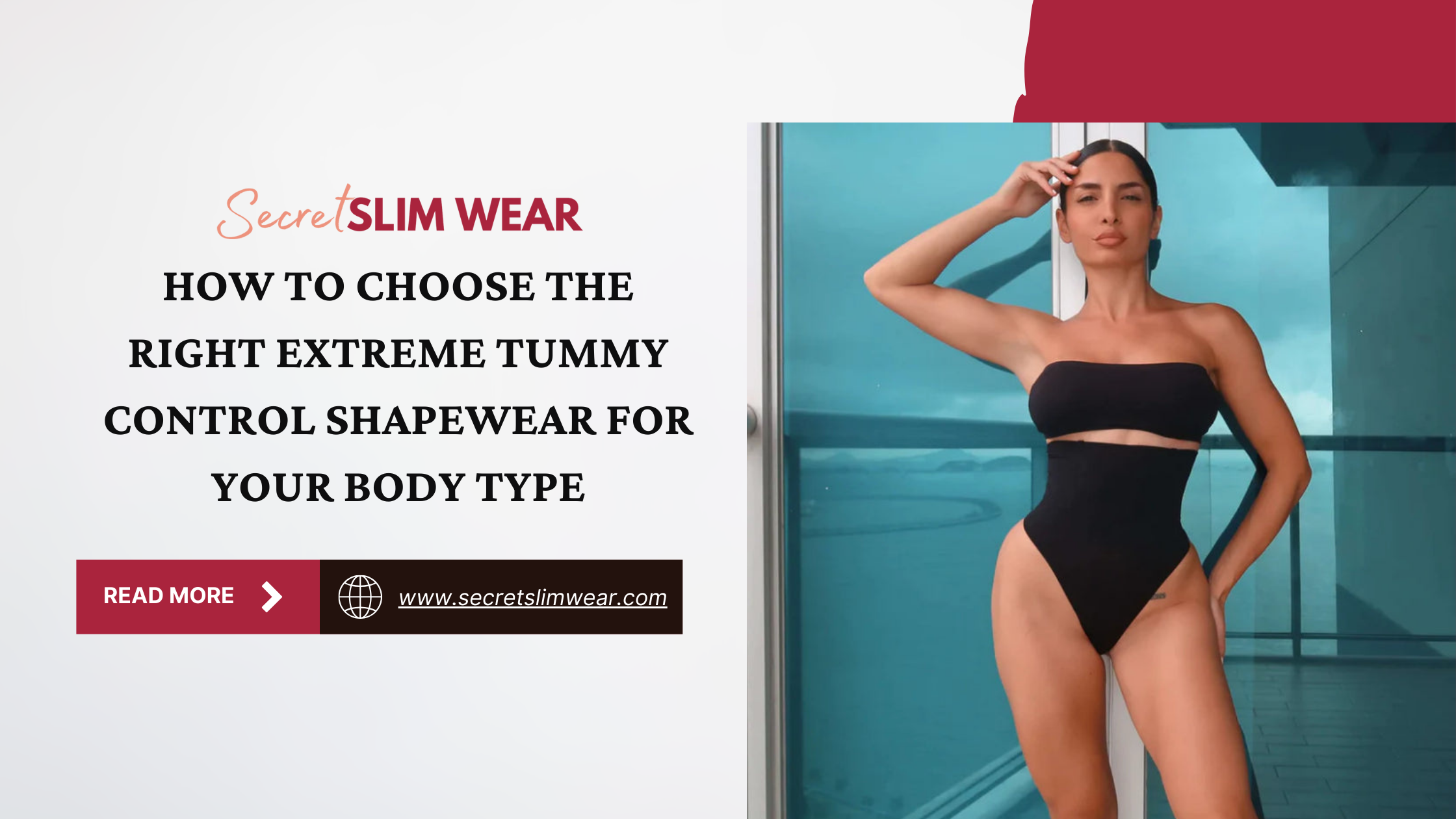 How to Choose the Right Extreme Tummy Control Shapewear for Your Body Type