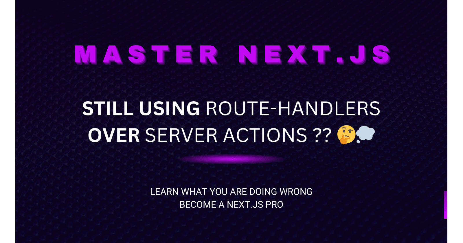 Data Fetching: Why Server Actions Outperform Route Handlers