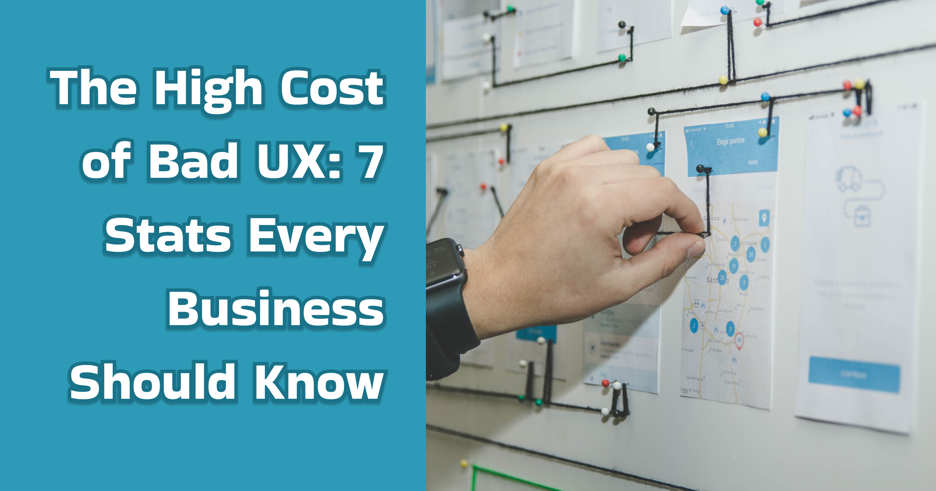 The High Cost of Bad UX: 7 Stats Every Business Should Know