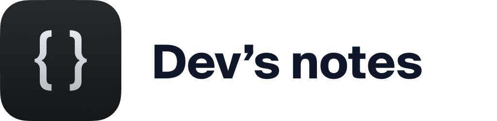 Dev's notes