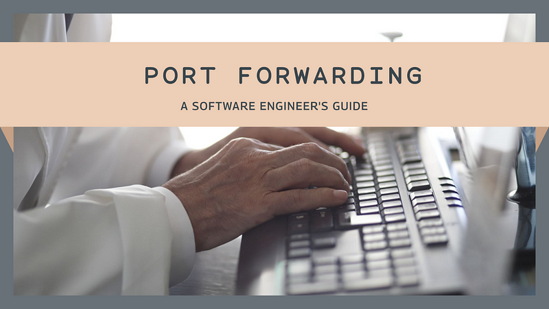 Port Forwarding