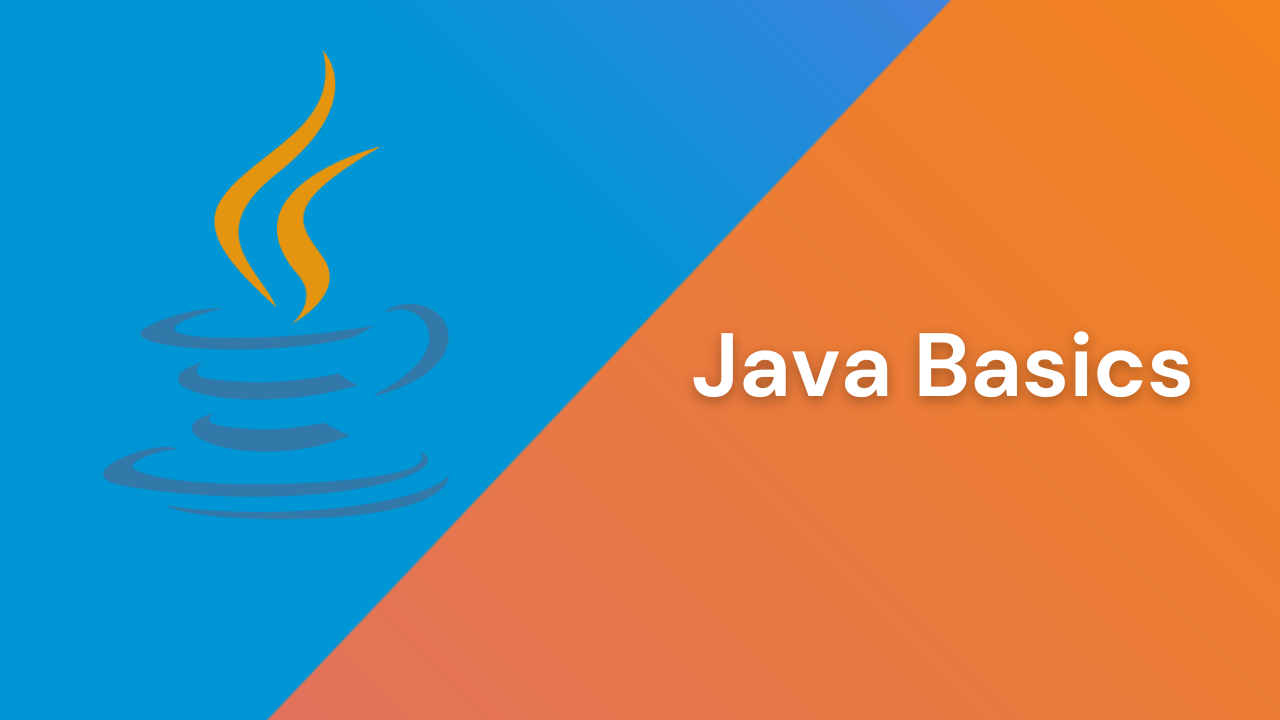Java Basics