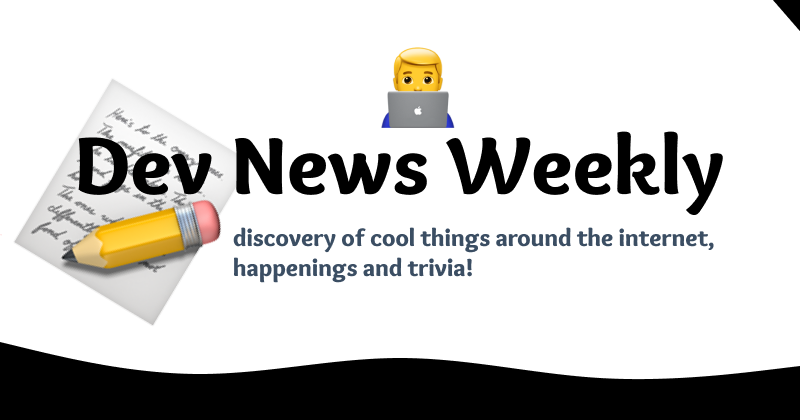 Dev News Weekly