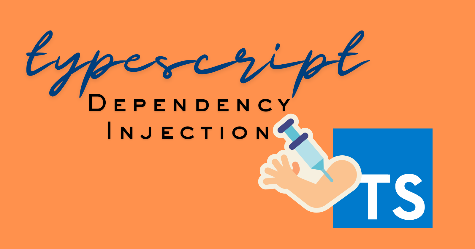 TSyringe and Dependency Injection in TypeScript