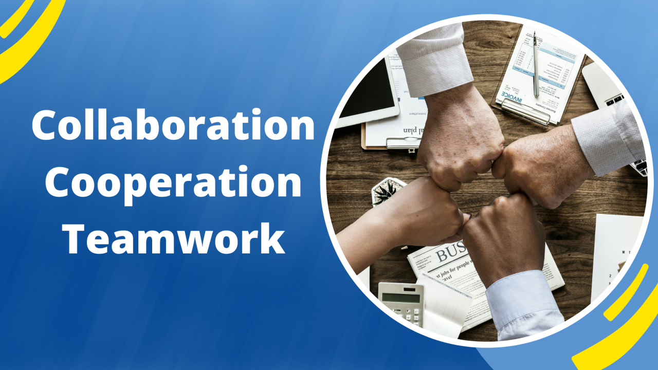 Collaboration and Teamwork: Strategies for Working Better Together