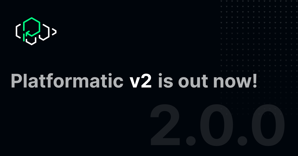 What's new in Platformatic v2