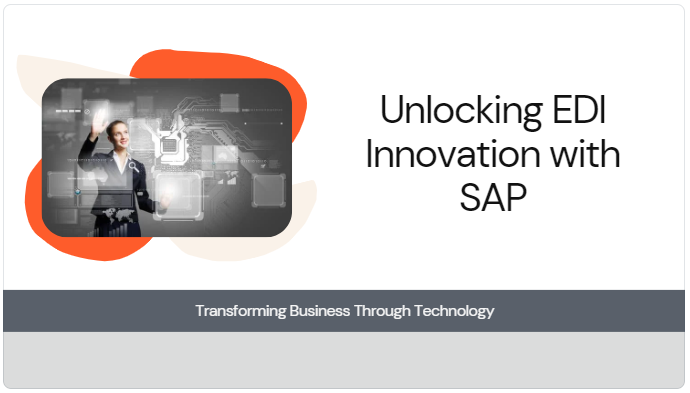 EDI Innovation with SAP Business Technology Platform