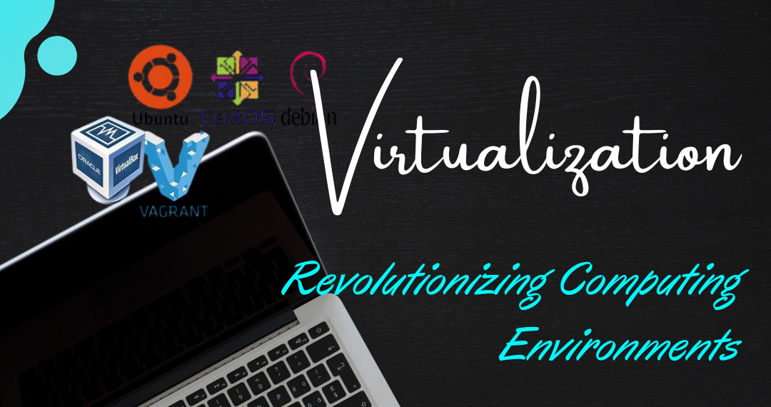 Virtualization