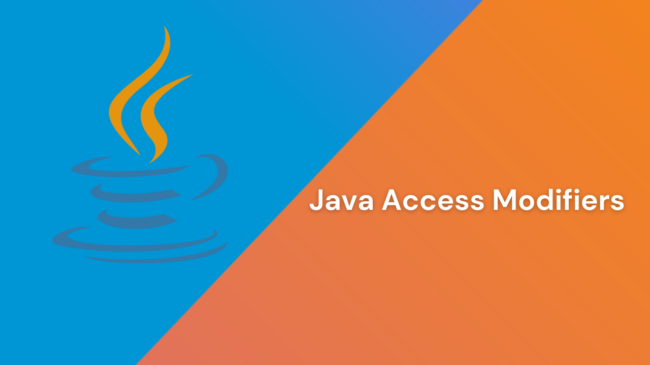 Java Access Modifiers