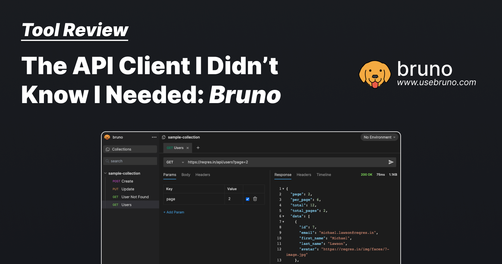 The API Client I Didn’t Know I Needed: Bruno