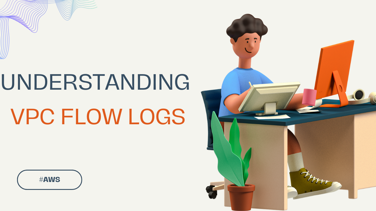 Monitoring Network Traffic with VPC Flow Logs in AWS