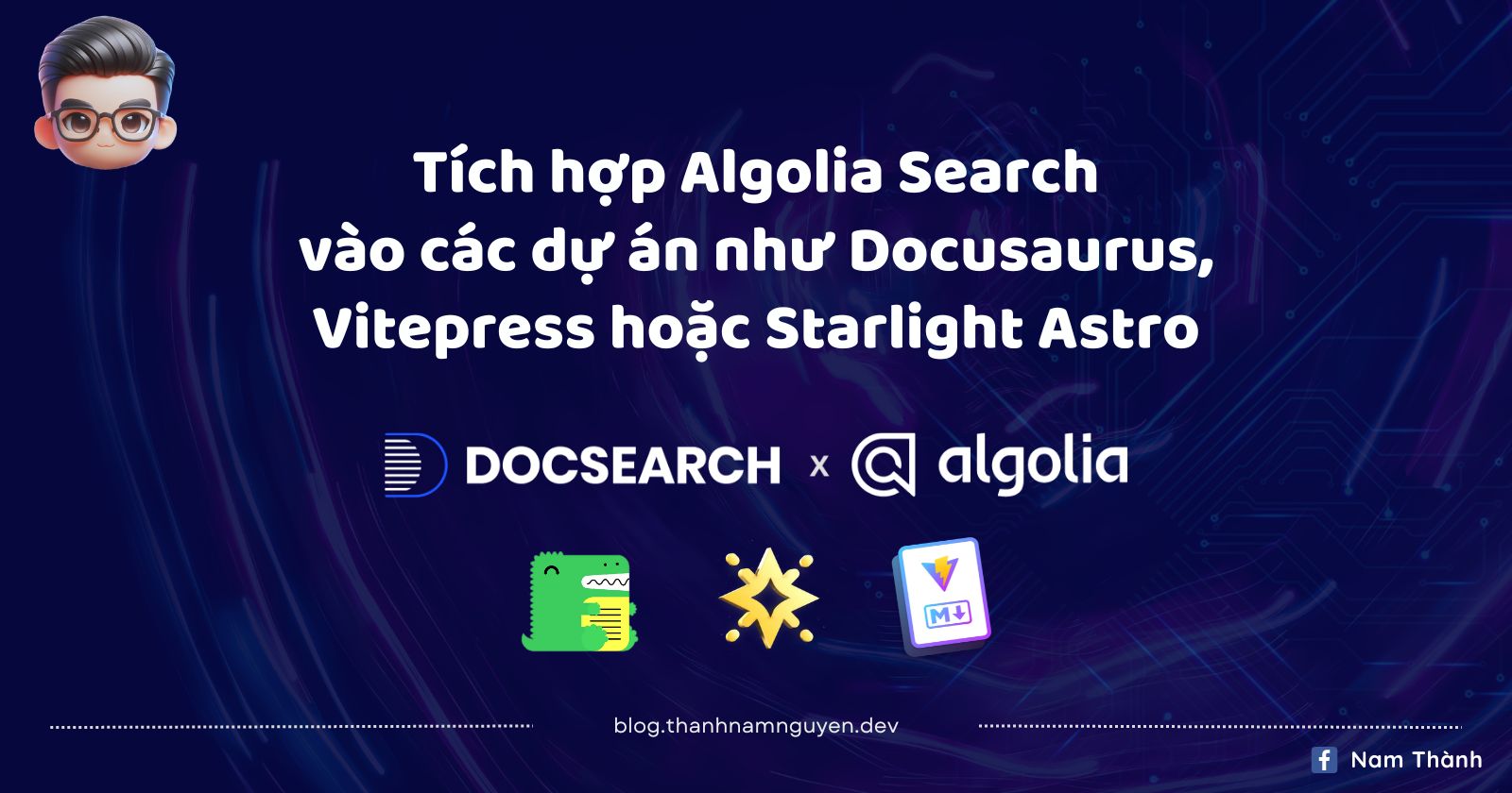 Tích hợp Algolia Search vào các dự án như Docusaurus, Vitepress hoặc Starlight Astro