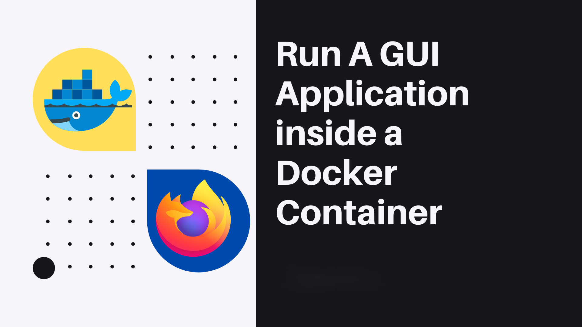 Run graphical software inside a Docker container.