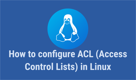 Understanding ACL And chmod in Linux: Key Commands Explained