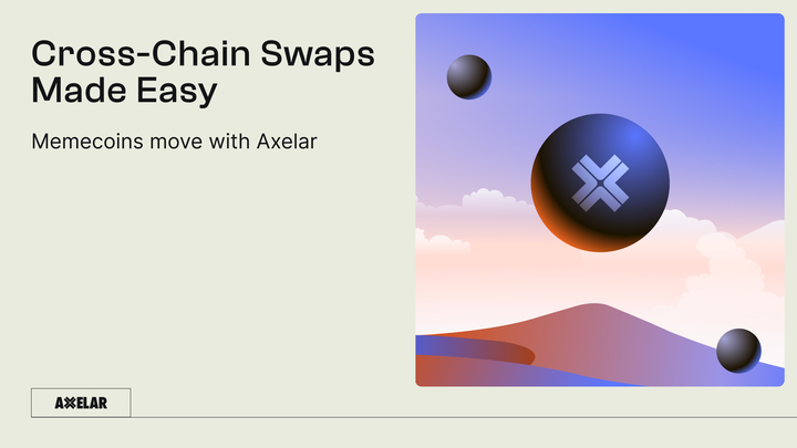 Cross-Chain Memecoins With Axelar