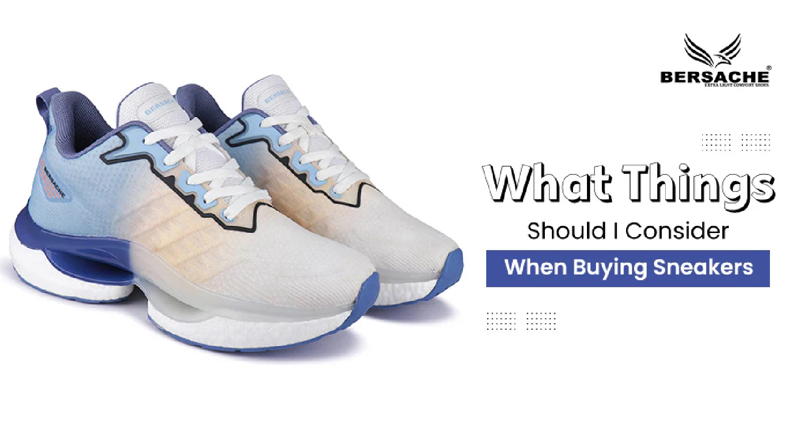 Best Things Should I Consider When Buying Sneakers?