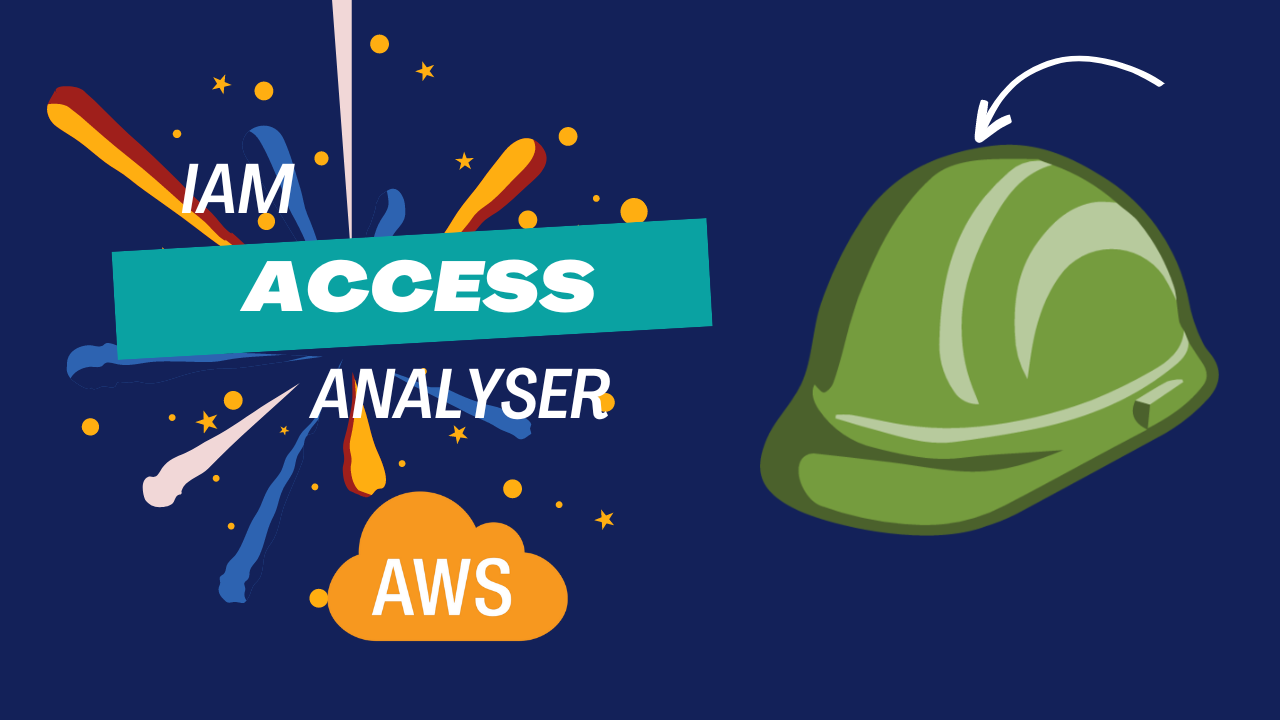 Master AWS IAM Access Analyzer and Policy Generation: Secure Your Cloud Like a Pro