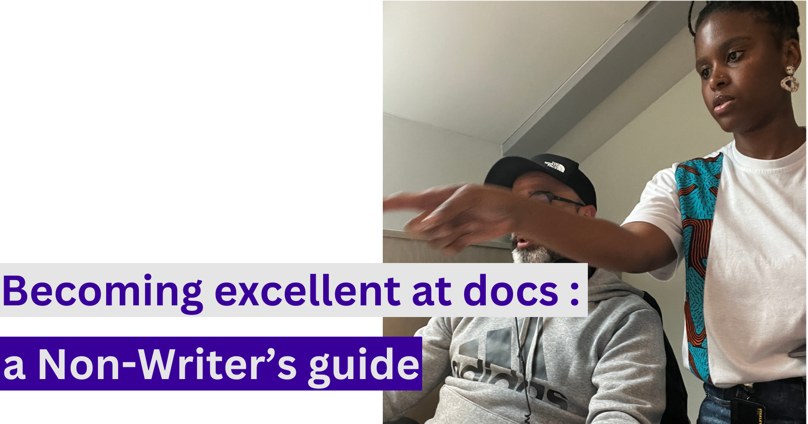 Becoming an Excellent at documentation: A Non-Writer's Guide