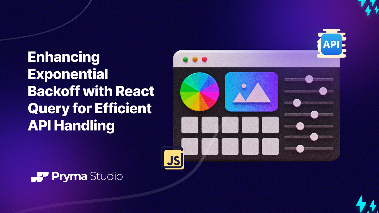 Part 2: Enhancing Exponential Backoff with React Query for Efficient API Handling