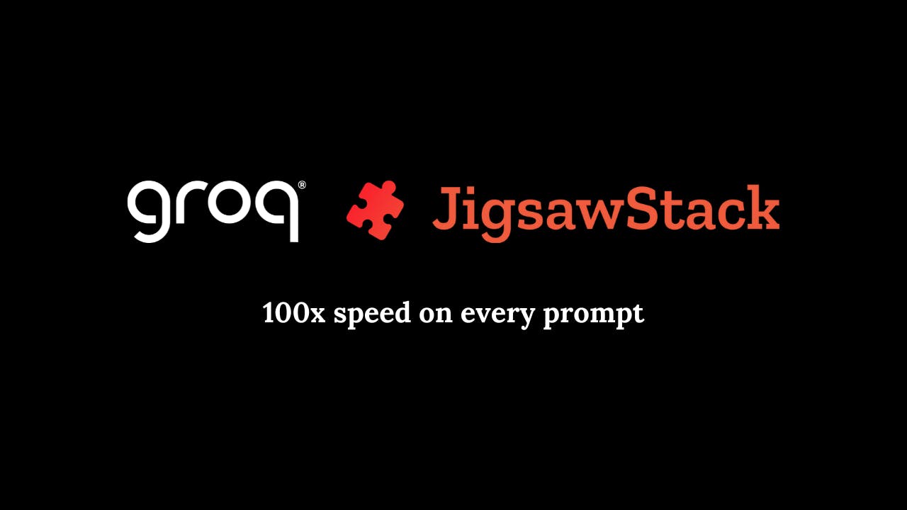 Groq + JigsawStack: 100x speed on every prompt