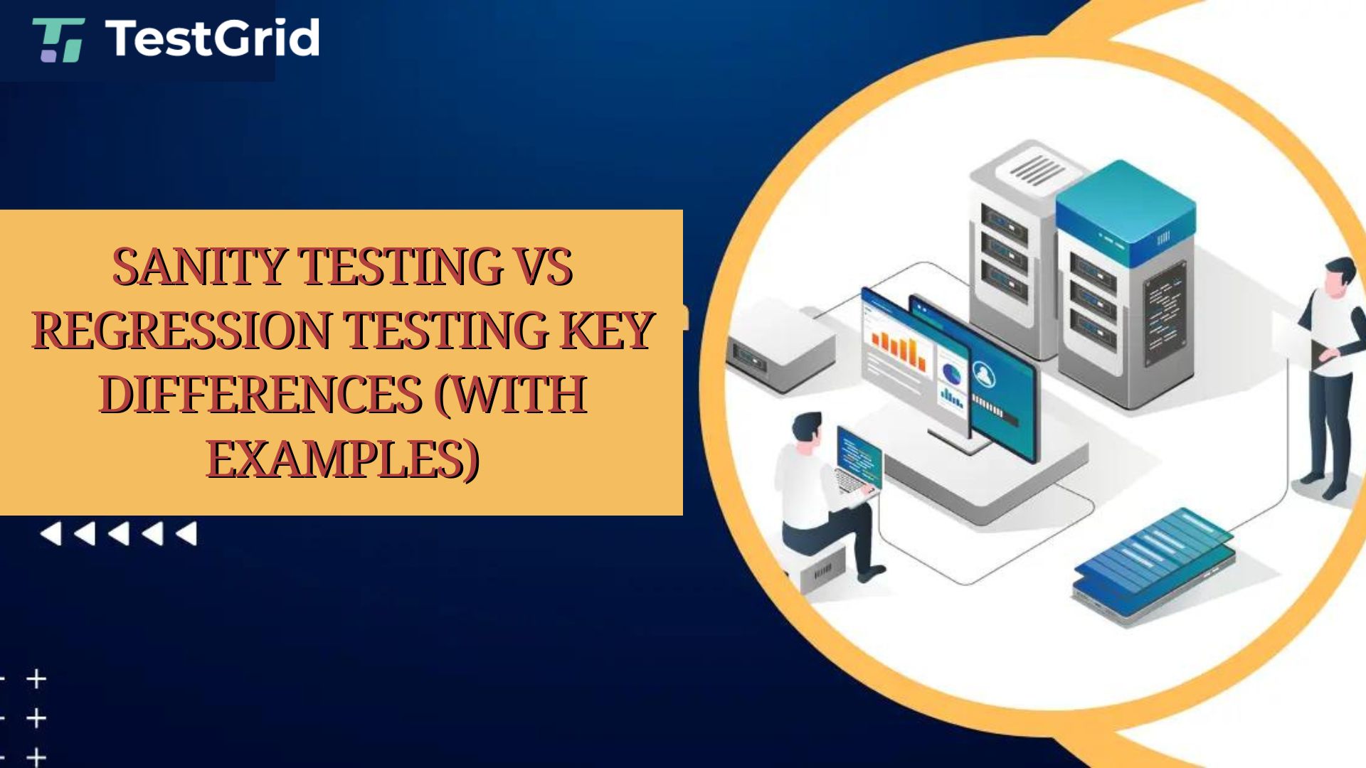 Sanity Testing Vs Regression Testing Key Differences (with Examples)