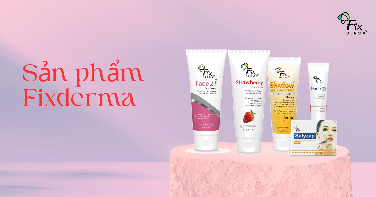 Fixderma là của nước nào?
