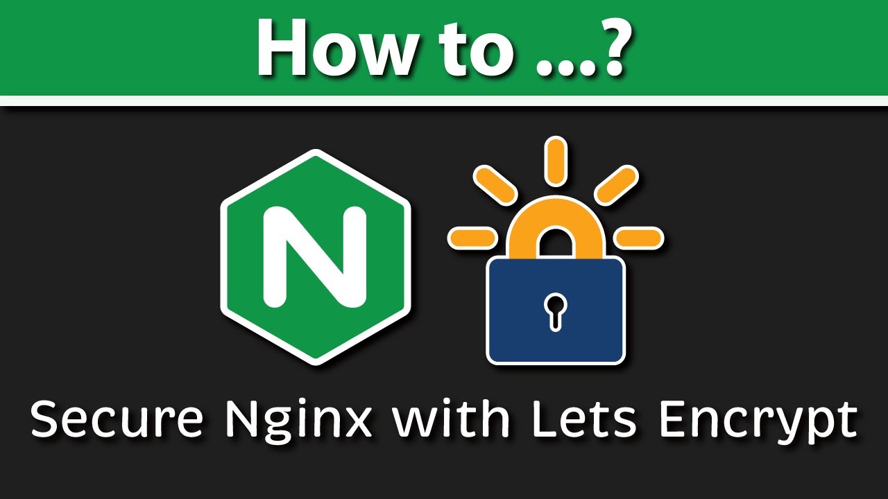 How to Secure Your Website with Let's Encrypt SSL, Nginx, and Certbot