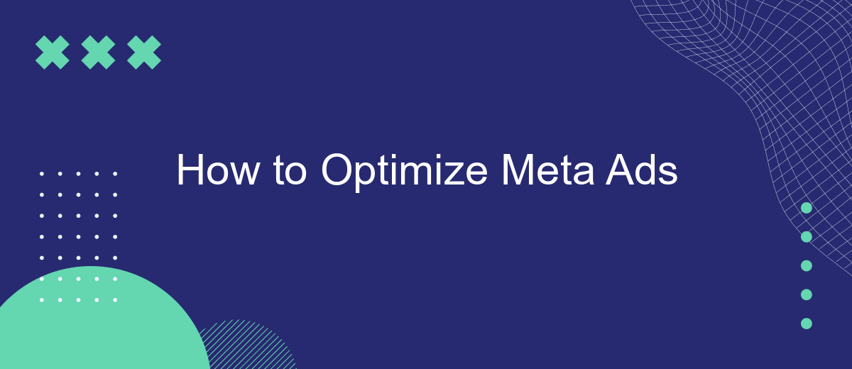 Meta Ads Best Practices: Strategies to Maximize Your ROI